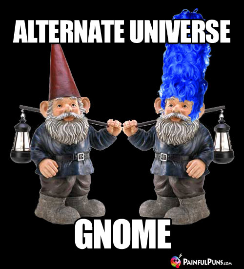 Alternate Universe Gnome