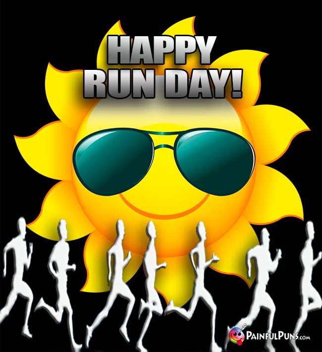 Joggers Say: Happy Run Day!